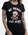 Be Merry Stay Scary Tee