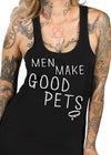 men make good pets tee - Seduce and Destroy - Pinky Star