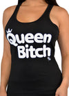 Queen Bitch Tank Top