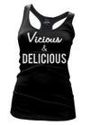 Vicious & Delicious Tank Top